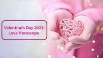 Valentine's Day 2022: Astrological Predictions About Love And Relationship For 12 Zodiac Signs