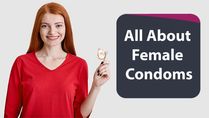 International Women's Day 2023: What Are Female Condoms And How To Use Them