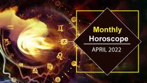 Monthly Horoscope April 2022: Astrological Predictions For All Zodiac Signs