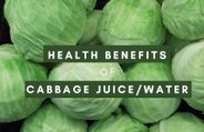 11 Health Benefits Of Drinking Cabbage Water