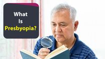 Prevention Of Blindness Week: What Is Presbyopia, A Common Age-Related Eye Condition? Causes & Treatments