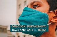 Omicron Subvariants BA.4 And BA.5 In India: What You Need To Know