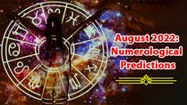 August 2022: Numerological Predictions For This Month