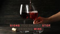 Love Wine? We May Have Bad News For You: 5 Signs You Should Stop Drinking Wine; Alcohol Addiction Helpline