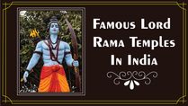 Nine Most Famous Temples In India Dedicated To Lord Rama