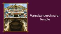 Margabandeeshwarar Temple: Deity To Worship, Architecture, Legend, Significance And Benefits