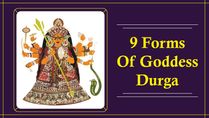 Navratri 2022: Nine Forms Of Goddess Durga For Nine Days