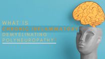 What Is Chronic Inflammatory Demyelinating Polyneuropathy (CIDP)? Causes And Treatment