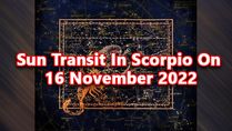 Surya Gochar 2022: Sun Transit In Scorpio On 16 Nov Effects On Zodiac Signs And Remedies