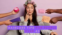 Are You Over 40? These Haircare Tips Are Going To Be Your Saviour!
