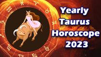 Taurus Horoscope 2023: Yearly Astrological Predictions About Life, Love, Career, Health And More