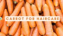 Carrot For Haircare: 3 Ways To Use Carrot For Hair Growth And Thickness