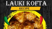 Christmas 2022: How To Prepare Mouth-Watering Lauki Kofta Recipe