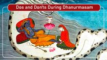 Dos and Don’ts During Dhanurmasam