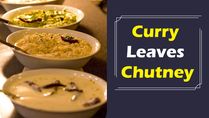 How to Prepare an aromatic Fiery Curry Leaves Chutney
