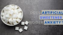 Did You Know That Artificial Sweeteners In Traditional Sweets May Cause Anxiety?