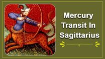 Retrograde Mercury Transit In Sagittarius on 31st December 2022 Effects and Remedies on Zodiac Signs