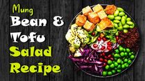 Christmas 2022: How To Prepare Power-packed Mung Bean & Tofu Salad Recipe
