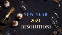 New Year 2023: Make Resolutions For Personal Growth And Empowerment