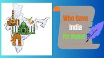 Do You Know Who Gave India Its Name?