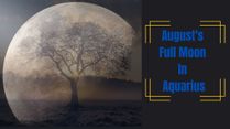 August Full Moon In Aquarius: Know How It Will Impact All Zodiac Signs