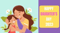 Daughter’s Day 2023: Quotes, Messages And Wishes To Share On This Day
