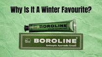 Why Boroline Is Still India’s No. 1 Winter Skincare Favourite — Even After 95 Years