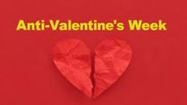 What Is Anti-Valentine’s Week? Dates, Meaning and Day-by-Day Guide