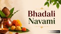 Bhadali Navami 2026: Date, Muhurat, Rituals, and Everything You Should Know