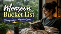 Things To Do In The Rain: 10 Cozy Monsoon Ideas That Will Make You Love Rainy Days Even More