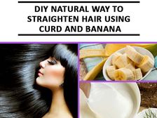 పెరుగు, అరటిపండు హెయిర్ ప్యాక్ తో స్ట్రెయిట్ హెయిర్ మీ సొంతం..