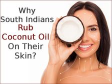  మన సౌత్ ఇండియన్స్ కోకనట్ ఆయిల్ ను స్కిన్ కు ఎందుకు అప్లై చేస్తారు..!!