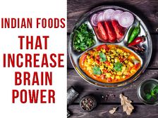 మెదడును షార్ప్ గా ఉంచి, జ్ఝాపకశక్తిని పెంచే కొన్ని ఇండియన్ ఫుడ్స్ 