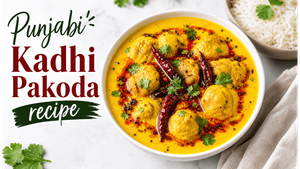 Punjabi Winter Style Pakoda Kadhi Recipe: सर्दियों के लिए खास, नरम पकौड़ों वाली चटपटी कढ़ी