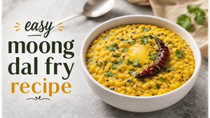 Light Summer Dinner Moong Dal Fry Recipe: कम मसालों में बनाएं होटल जैसा स्वाद