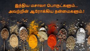 பலரும் அறியாத இந்திய மசாலா பொருட்களும், அவற்றின் ஆரோக்கிய நன்மைகளும்.!
