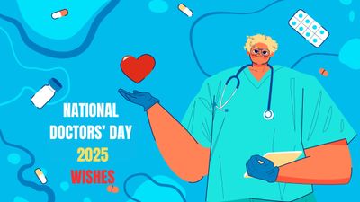 Happy Doctors’ Day 2025 Wishes, Images, Greetings, Quotes, WhatsApp And Facebook Status 