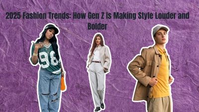 2025 Fashion Trends: How Gen Z Is Making Style Louder and Bolder