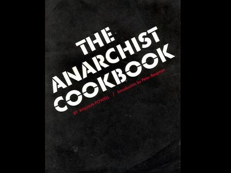 The Anarchist's Cookbook By William Powell