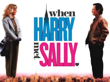 When Harry Met Sally When Harry Met Sally