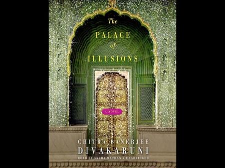 The Palace Of Illusions: Chitra Banerjee Divakauri