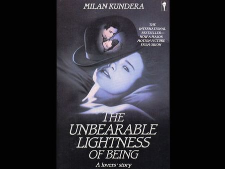 The Unbearable Lightness Of Being: Milan Kundera