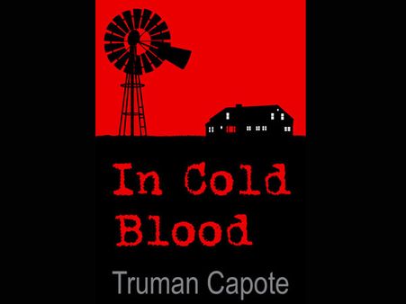 In Cold Blood: Truman Capote