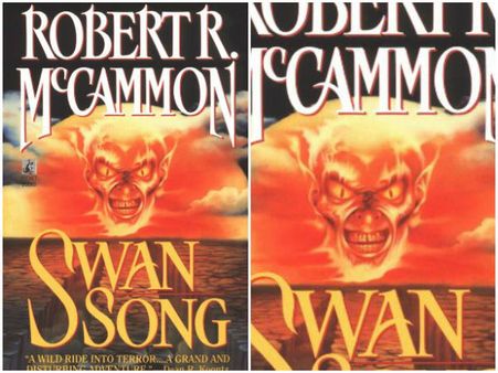 Swan Song by Robert McCammon Swan Song by Robert McCammon