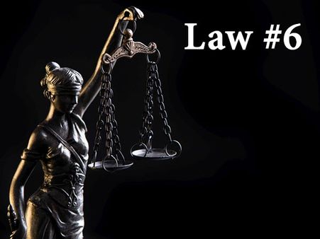 Law #6