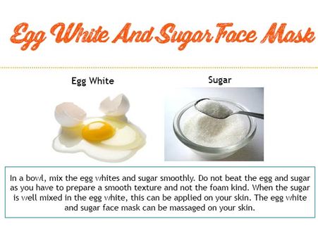 Egg White And Sugar Face Mask