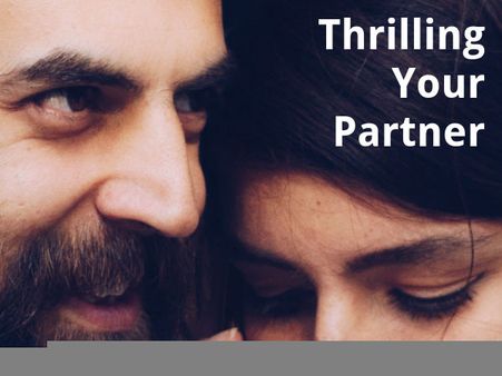 Thrilling Your Partner When She Least Expects It