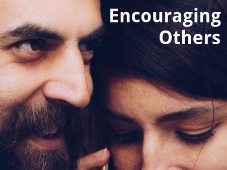 Encouraging When Someone Is Disappointing