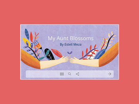 My Aunt Blossoms – Esteli Meza 