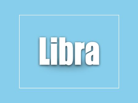 Libra: Sept 24-Oct 23: SKY BLUE Libra: Sept 24-Oct 23: SKY BLUE